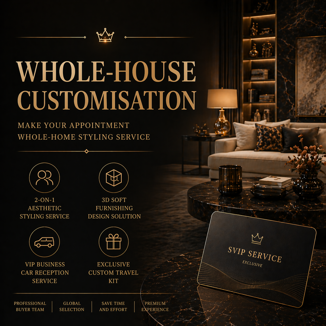 Whole house customization